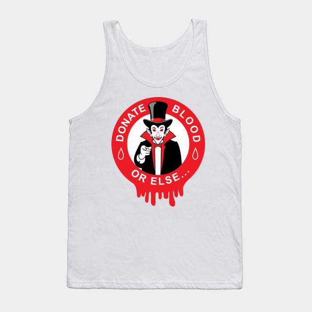 DONATE BLOOD Tank Top by Cat In Orbit ®